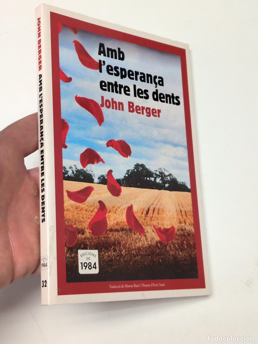 Libros de segunda mano: Amb l'esperan&ccedil;a entre les dents - Berger, John