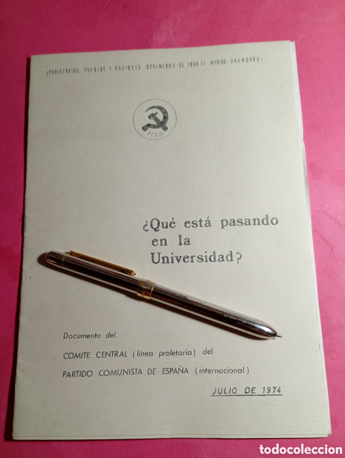 Libros de segunda mano: comite central partido comunista espa&ntilde;a 7/1974 &iquest;que pasa en la universidad? +seat y huelgq general