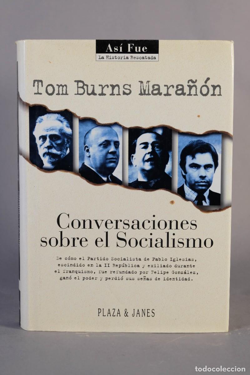 Libros de segunda mano: Conversaciones sobre el socialismo - Tom Burns Mara&ntilde;&oacute;n - Plaza & Jan&eacute;s Editores SA, 1996
