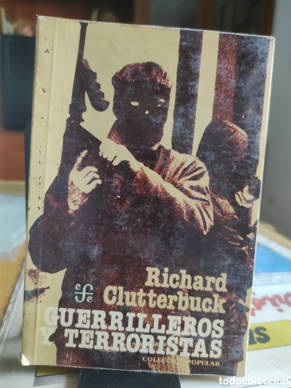 Libros de segunda mano: Guerrilleros y terroristas. Richard Clutterbuck (PEDIDO MINIMO 10&euro;)