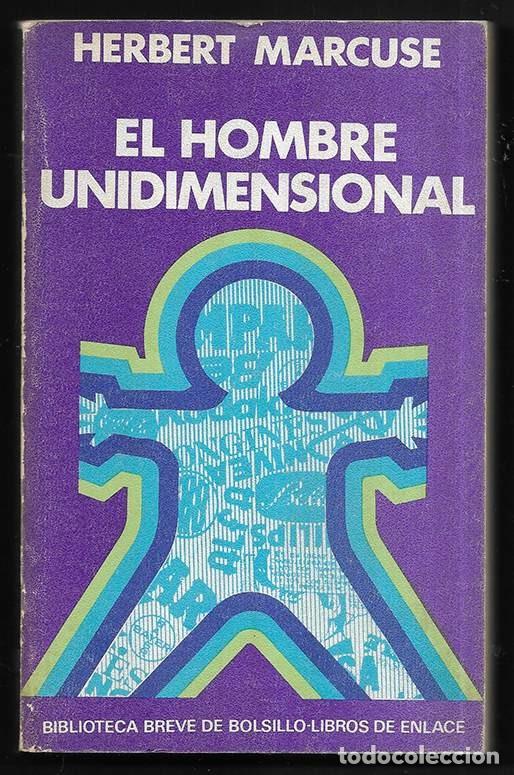 Libros de segunda mano: Hombre Unidimensional, El. Biblioteca Breve de Bolsillo 24 Seix Barral 1971