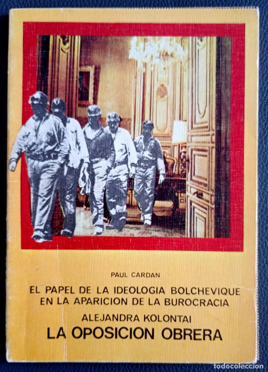 Libros de segunda mano: Alejandra Kolontai . La oposici&oacute;n obrera