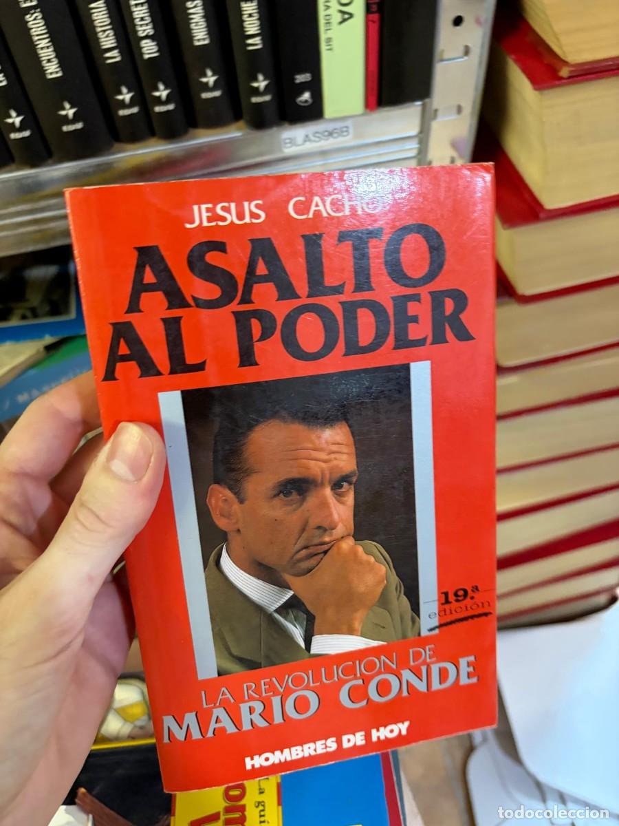 Libros de segunda mano: BLAS96B Asalto al poder: La revoluci&oacute;n de Mario Conde &mdash; Jes&uacute;s Cacho &mdash; Hombres de Hoy.