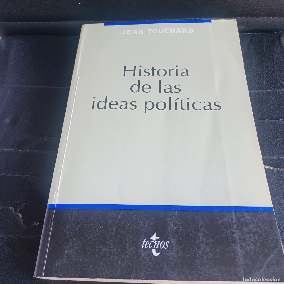 Libros de segunda mano: Historia de &ntilde;as ideas pol&iacute;ticas. Jean Touchard