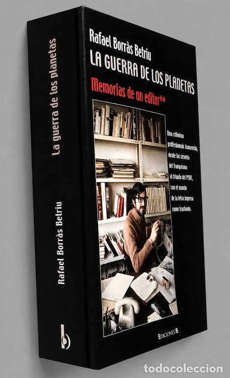 Libros de segunda mano: LA GUERRA DE LOS PLANETAS. MEMORIAS DE UN EDITOR. RAFEL BORRAS BETRIU.