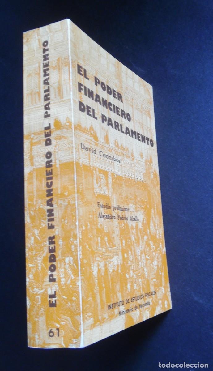 Libros de segunda mano: El poder financiero del Parlamento por David Coombes, Alejandro Pedr&oacute;s, Alemania, Francia, Italia ..
