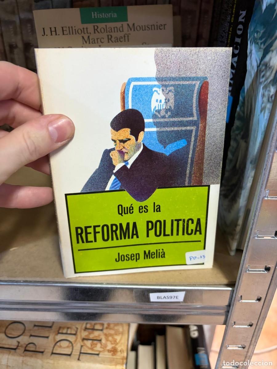 Libros de segunda mano: BLAS97E Qu&eacute; es la Reforma Pol&iacute;tica &mdash; Josep Meli&agrave; &mdash; La Gaya Ciencia.