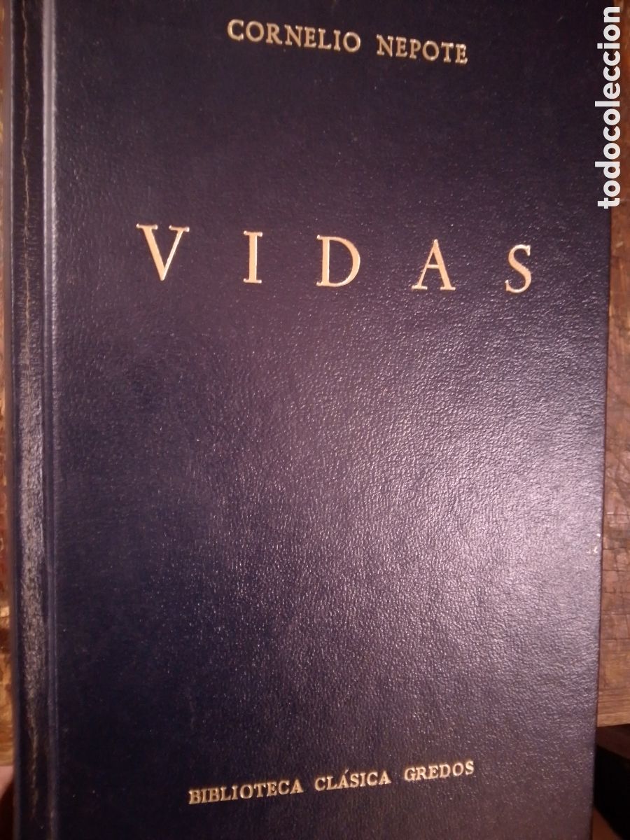 Libros de segunda mano: VIDAS. NEPOTE, CORNELIO. EDITORIAL GREDOS. 1985.