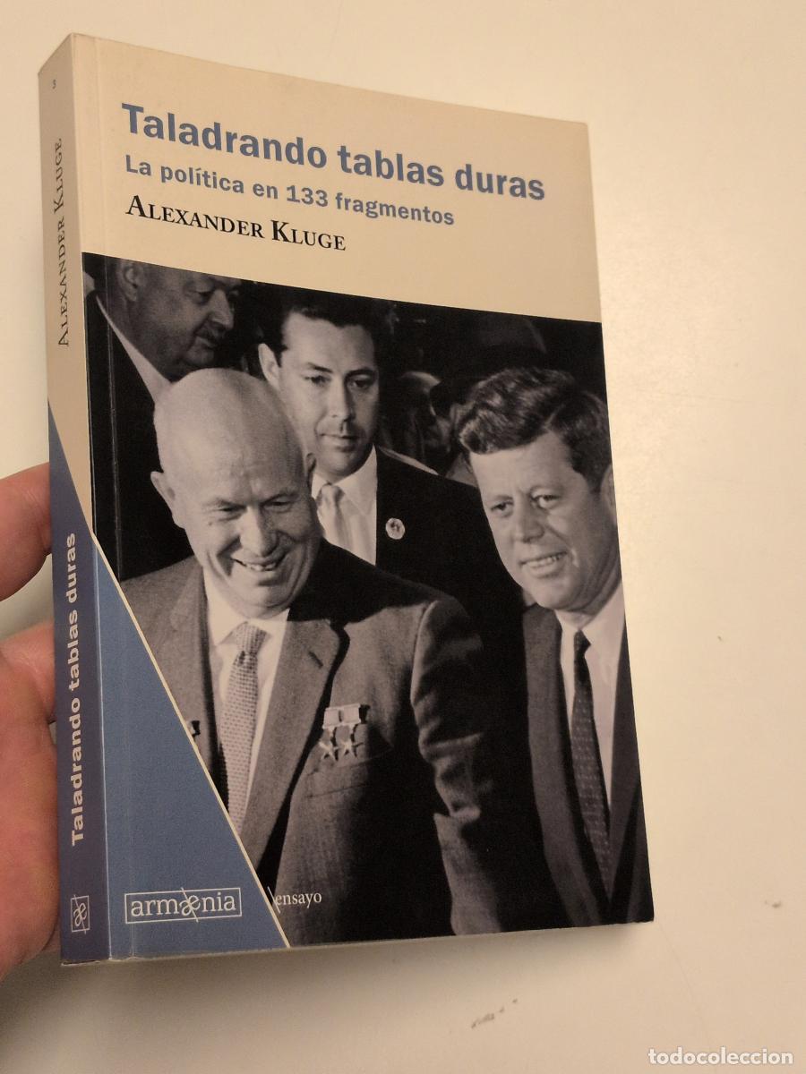 Libros de segunda mano: Taladrando tablas duras - Alexander Kluge