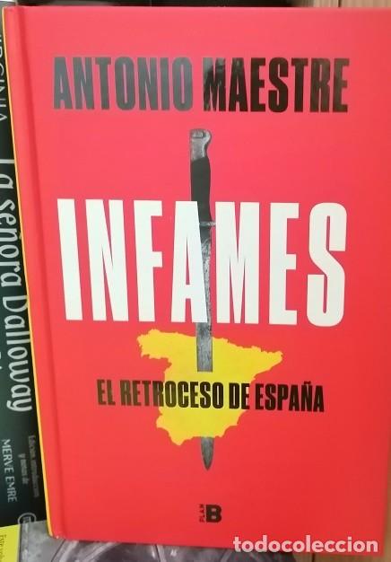 Libros de segunda mano: Infames (Antonio Maestre)