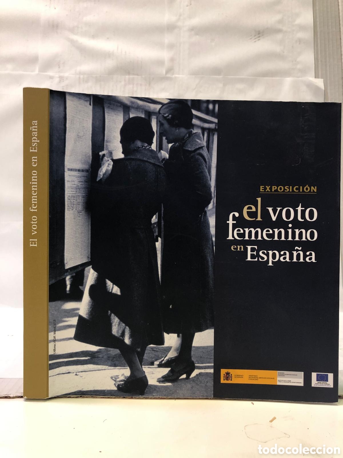 Livres d'occasion: El voto femenino en Espa&ntilde;a. Exposici&oacute;n - VV. AA.