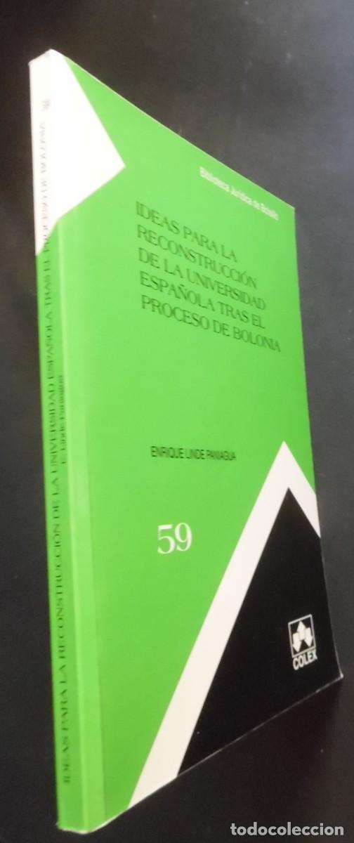Libros de segunda mano: Enrique Linde, Ideas para la reconstrucci&oacute;n de la universidad espa&ntilde;ola tras el proceso de Bolonia
