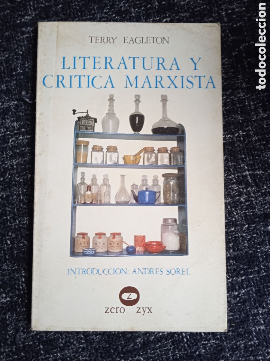 Libros de segunda mano: Literatura y cr&iacute;tica marxista. / Terry Eagleton. -ED. Zero zyx.
