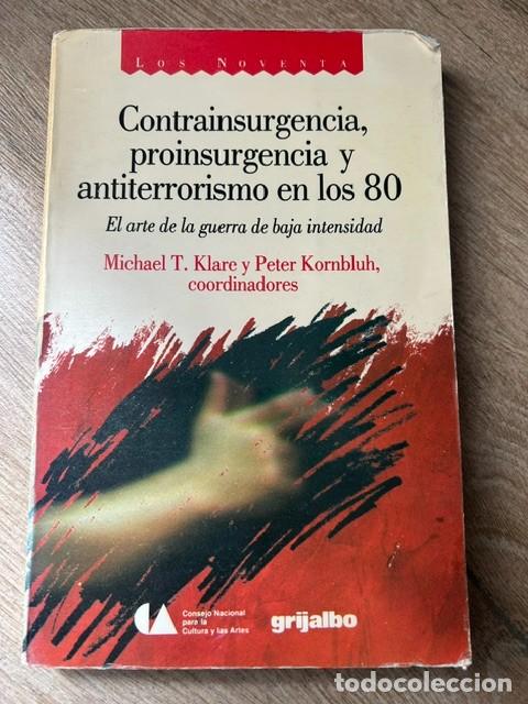 Libros de segunda mano: Contrainsurgencia, proinsurgencia y antiterrorismo en los 80