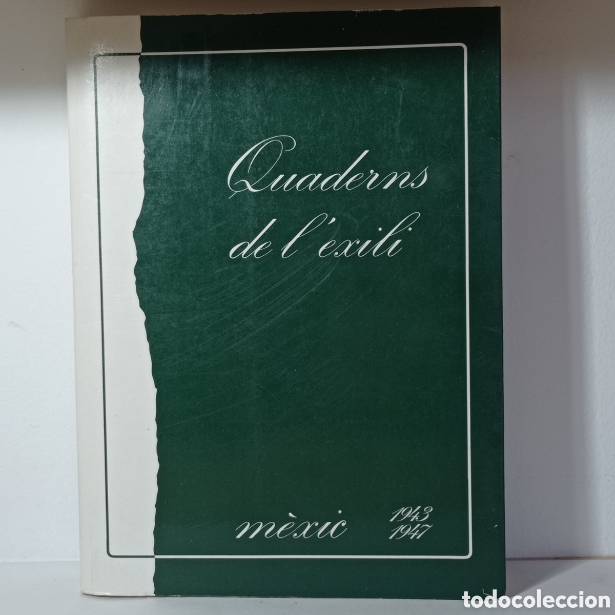 Libros de segunda mano: DD.AA. CUADERNS DE L'EXILI, M&Egrave;XIC 1943-1947 (ESTUDIS NACIONALISTES 1a ed. 1982) facsimil