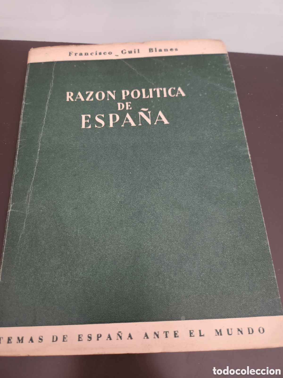 Libros de segunda mano: Raz&oacute;n pol&iacute;tica de Espa&ntilde;a - Temas de Espa&ntilde;a ante el mundo