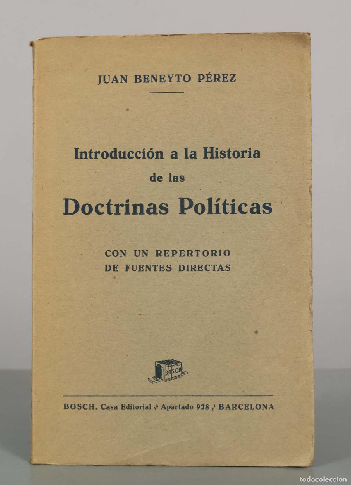Libros de segunda mano: Introducci&oacute;n a la Historia de las Doctrinas Pol&iacute;ticas - Beneyto P&eacute;rez, Juan