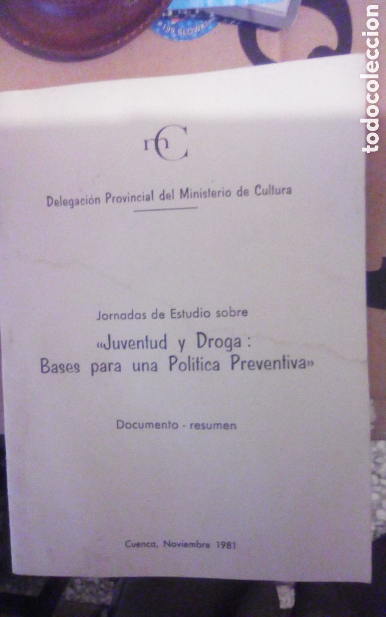 Libros de segunda mano: Jornadas de estudio sobre &rdquo;Juventud y droga: Bases para una pol&iacute;tica preventiva&rdquo; Documento - Resumen