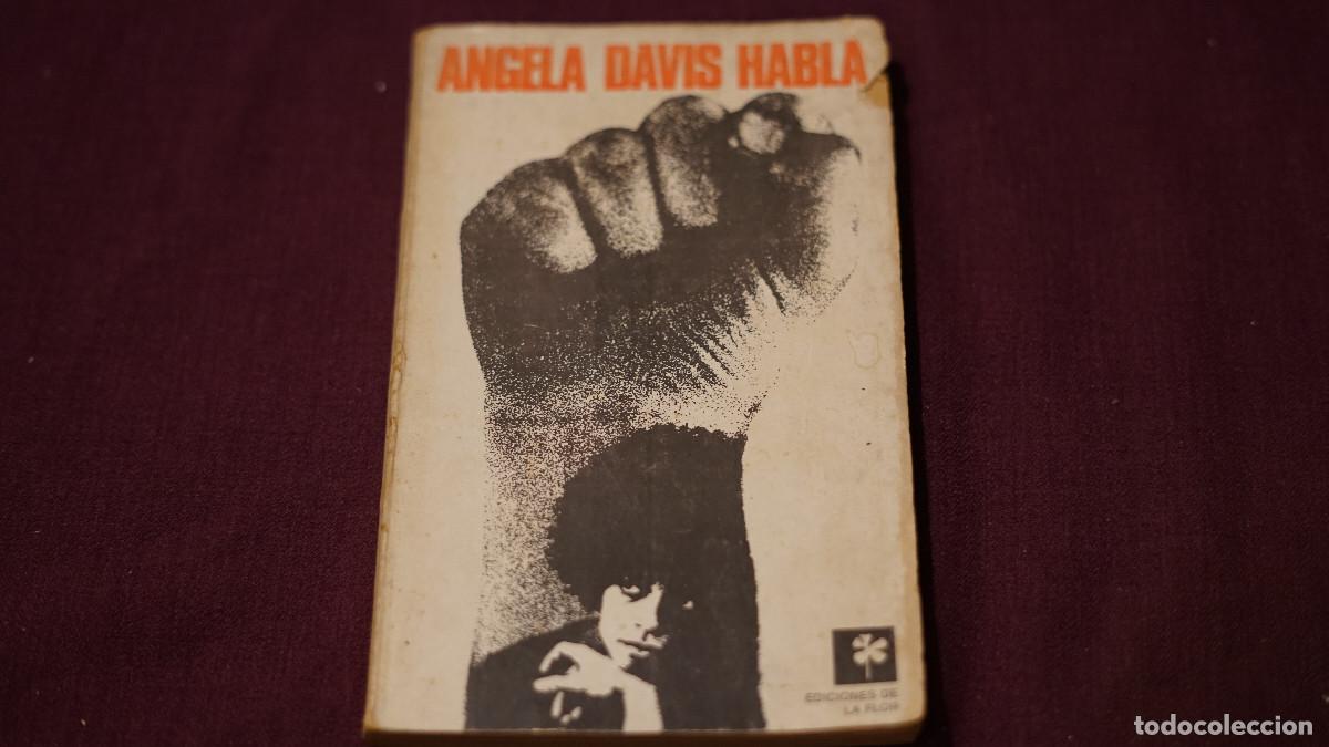 Libros de segunda mano: Angela Davis habla - La flor 1972