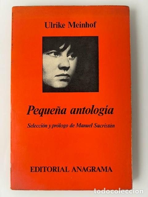 Libros de segunda mano: Peque&ntilde;a antolog&iacute;a -Ulrike Meinhof-