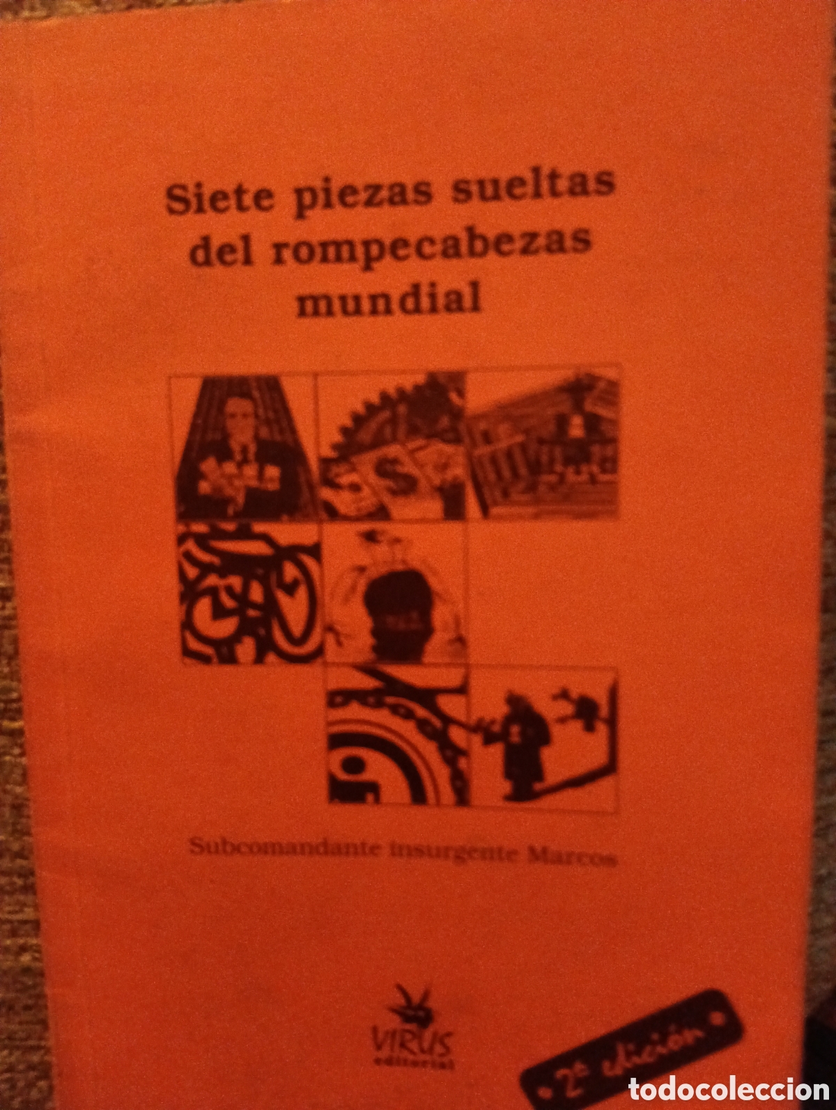 Libros de segunda mano: Siete piezas sueltas del rompecabezas mundial, Subcomandante insurgente Marcos