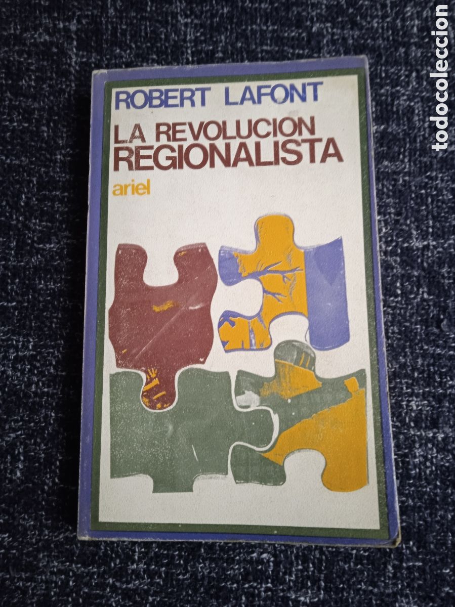 Libros de segunda mano: LA REVOLUCION REGIONALISTA / ROBERT LAFONT