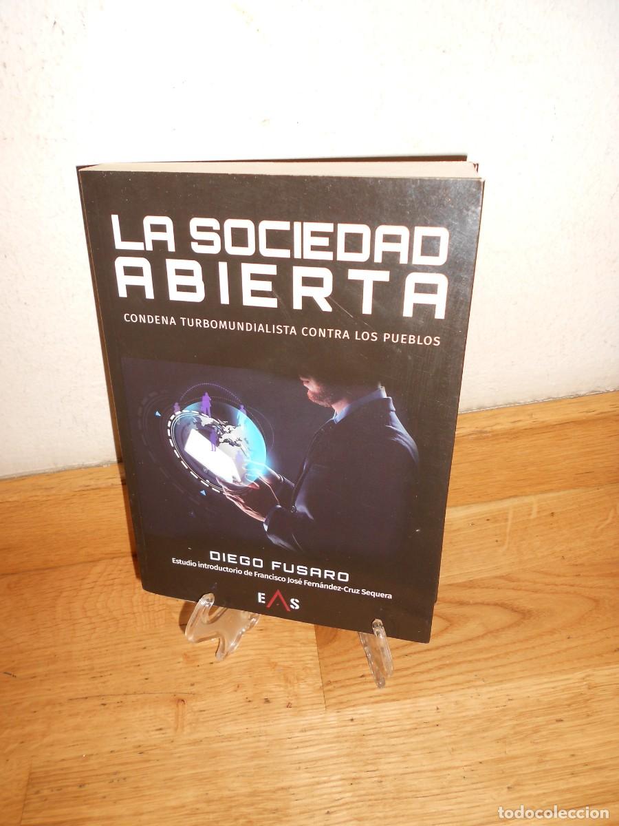 Libros de segunda mano: la SOCIEDAD ABIERTA Condena Turbomundialista contra los Pueblos - DIEGO FUSARO - LIBRO - 1&euro;y+