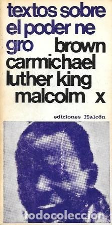 Libros de segunda mano: EL PODER NEGRO - LUTHER KING, MALCOLM X, BROWN, CARMICHAEL - A-P-1946