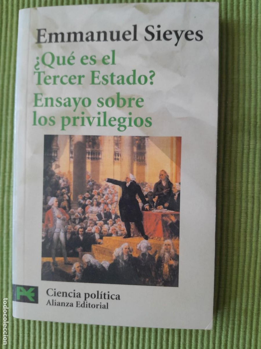 Libros de segunda mano: &iquest;QUE ES EL TERCER ESTADO? ENSAYO SOBRE LOS PRIVILEGIOS. EMMANUEL SIEYES. ALIANZA EDITORIAL 2003