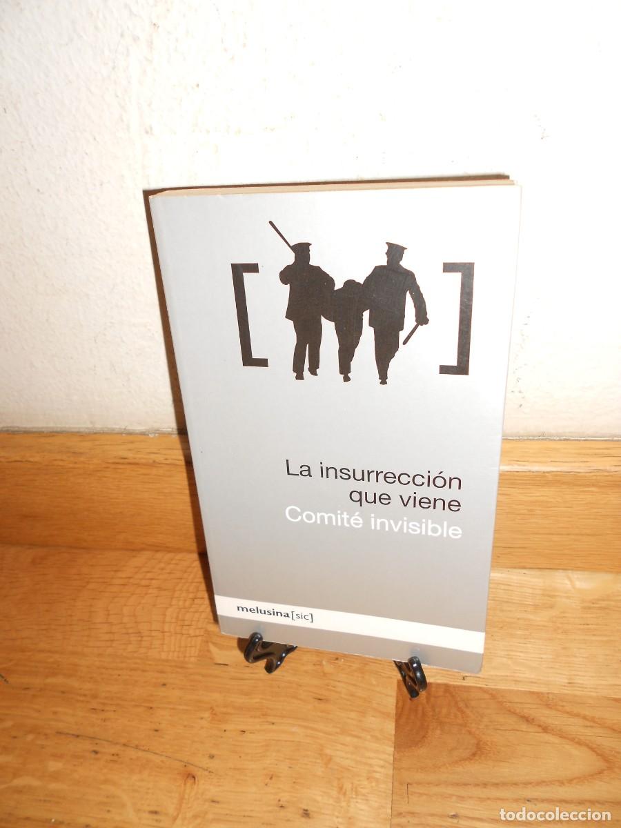 Libros de segunda mano: la INSURRECCION que VIENE - COMITE INVISIBLE - LIBRO - 1&euro;y+