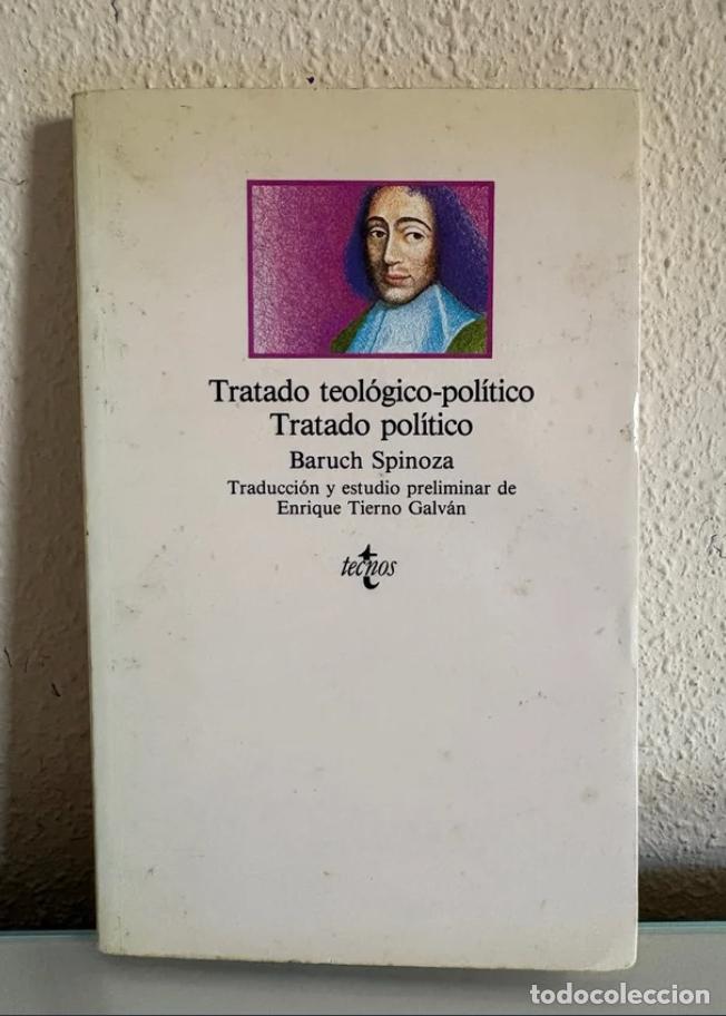 Libros de segunda mano: Spinoza, Baruch: Tratado teol&oacute;gico politico. Tratado pol&iacute;tico