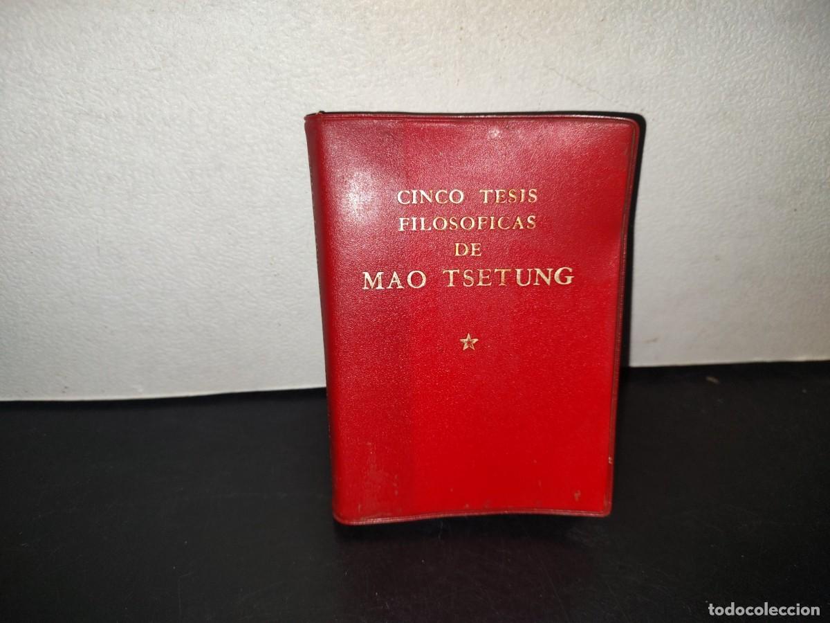 Libros de segunda mano: 199- Cinco Tesis Filos&oacute;ficas De Mao Tsetung - Ediciones En Lenguas Extranjeras, Pekin, 1979