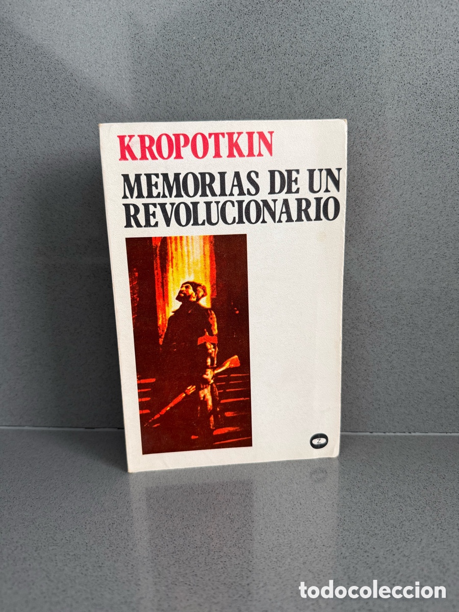 Libros de segunda mano: MEMORIAS DE UN REVOLUCIONARIO - R. KROPOTKIN. - BIBLIOTECA PROMOCI&Oacute;N DEL PUEBLO 1973 - ANARQUIA