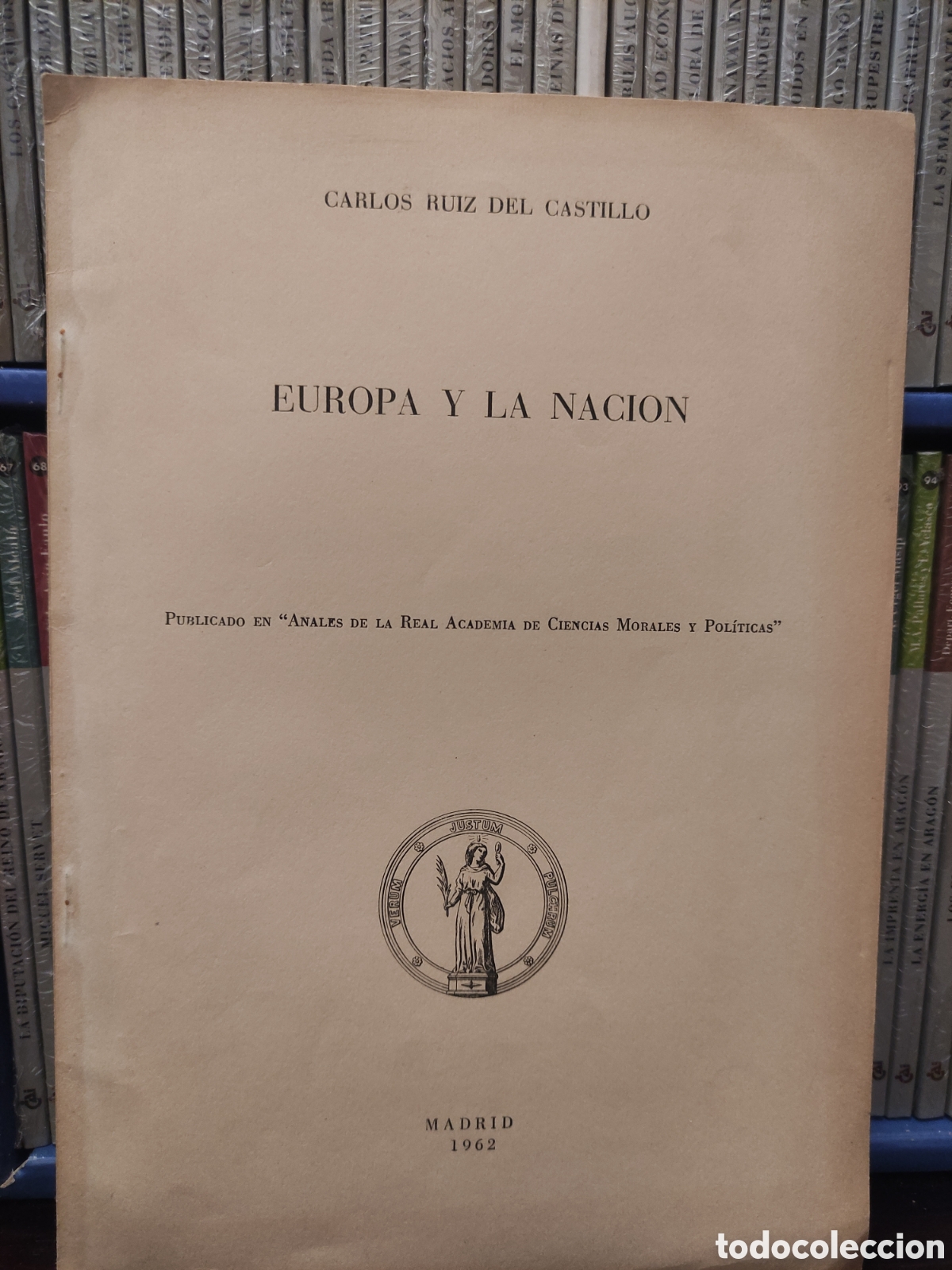 Libros de segunda mano: CARLOS RUIZ DEL CASTILLO - EUROPA Y LA NACION - Firma dedicatoria del AUTOR