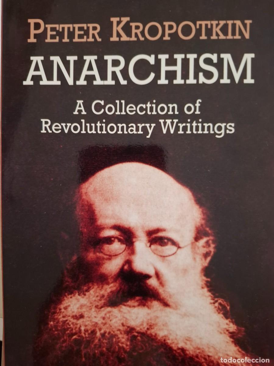 Libros de segunda mano: anarchism a collection of revolutionary writings Peter Kropotkin