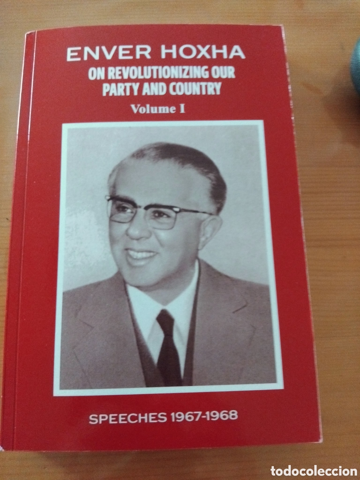 Libros de segunda mano: Enver Hoxha. On revolutionizing our party and country, 2021
