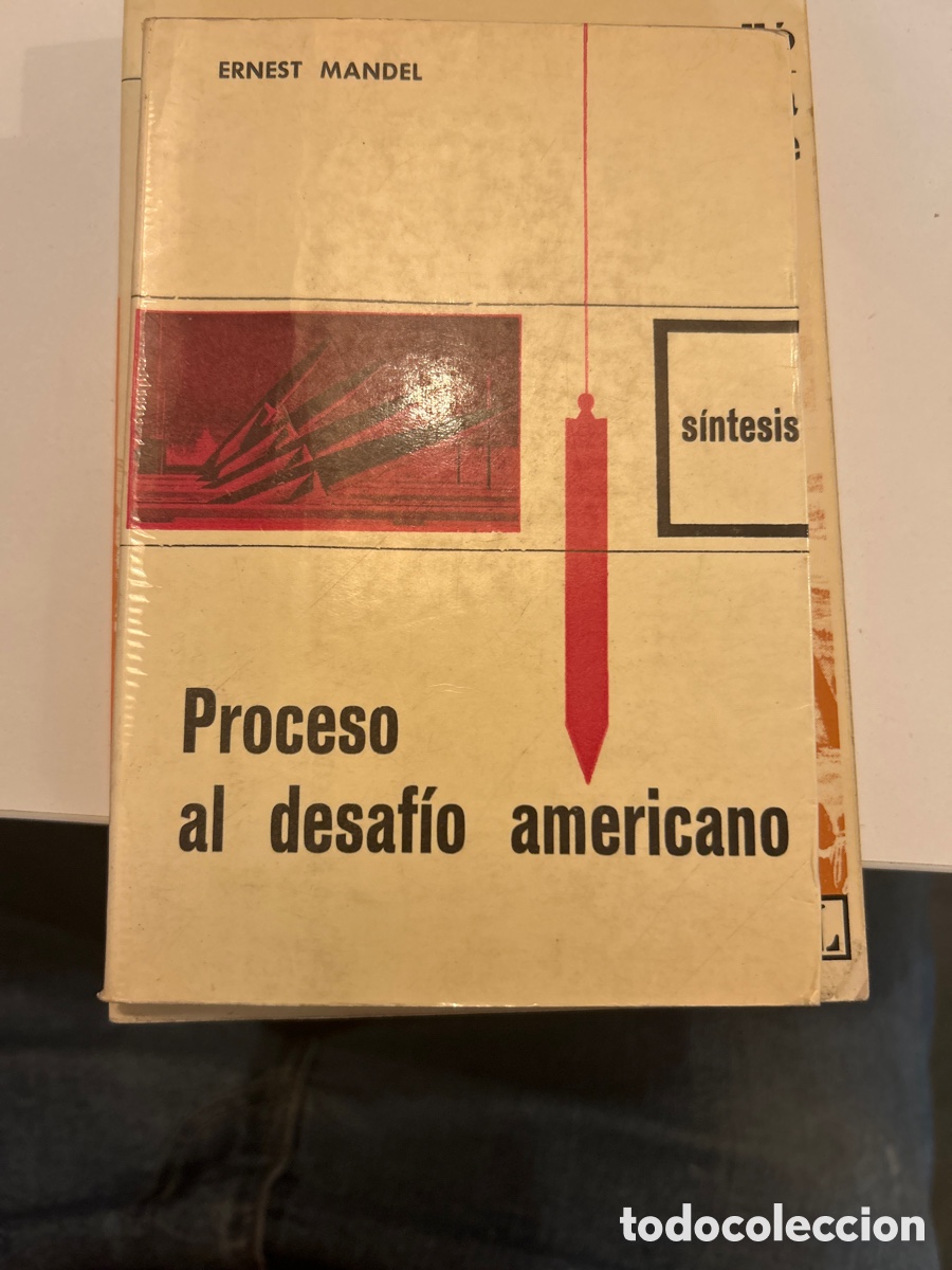 Libros de segunda mano: Proceso al desafio americano por Ernedt Mandel. C20n
