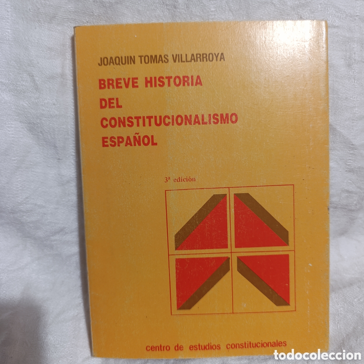 Libros de segunda mano: Breve historia del constitucionalismo espa&ntilde;ol, escrito por Joaqu&iacute;n Tom&aacute;s Villarroya,1983