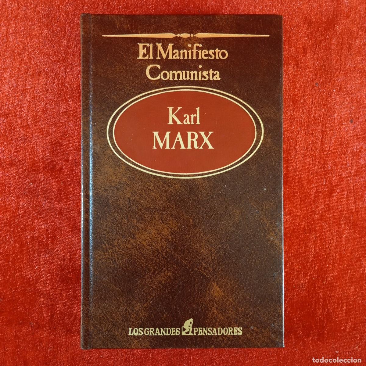 Libros de segunda mano: EL MANIFIESTO COMUNISTA - KARL MARX - LOS GRANDES PENSADORES - SARPE - 1985 / 4449