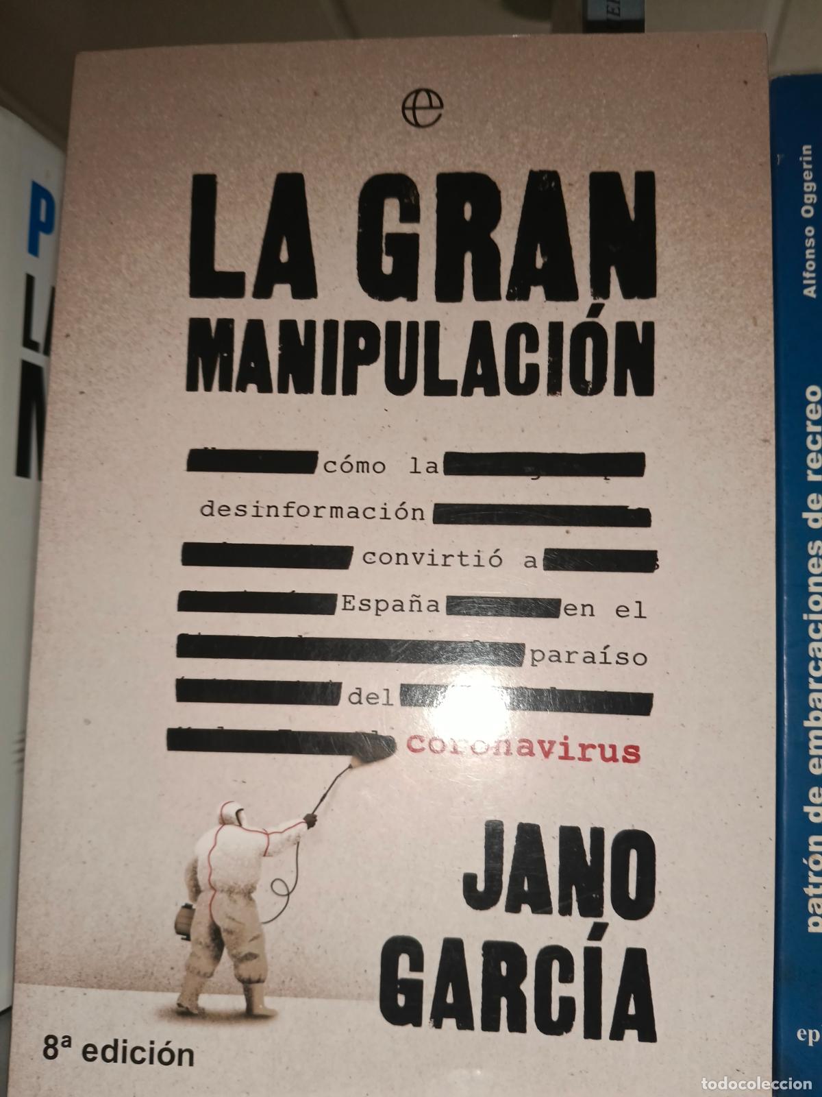 Libros de segunda mano: La gran manipulaci&oacute;n - Jano Garc&iacute;a