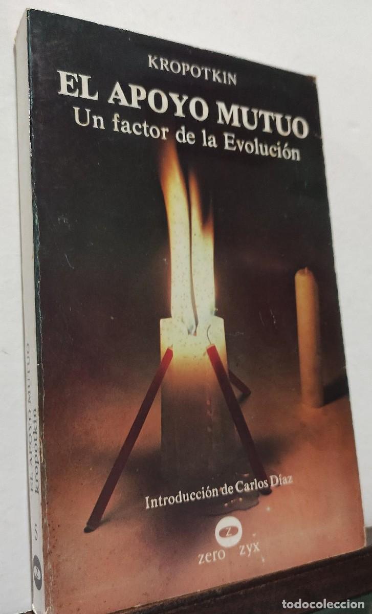 Libros de segunda mano: Kropotkin. El apoyo mutuo