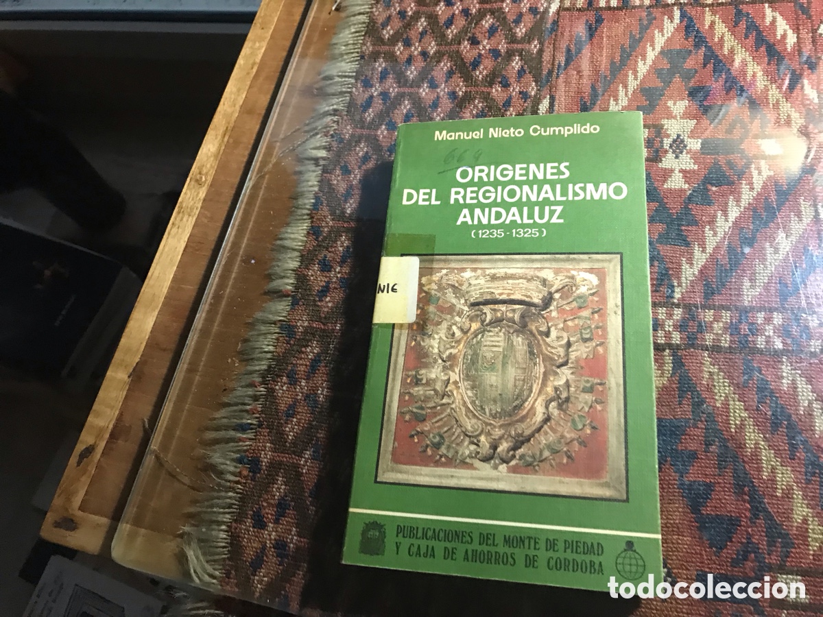 Libros de segunda mano: Or&iacute;genes del regionalismo andaluz (1235-1325). Manuel Nieto Cumplido