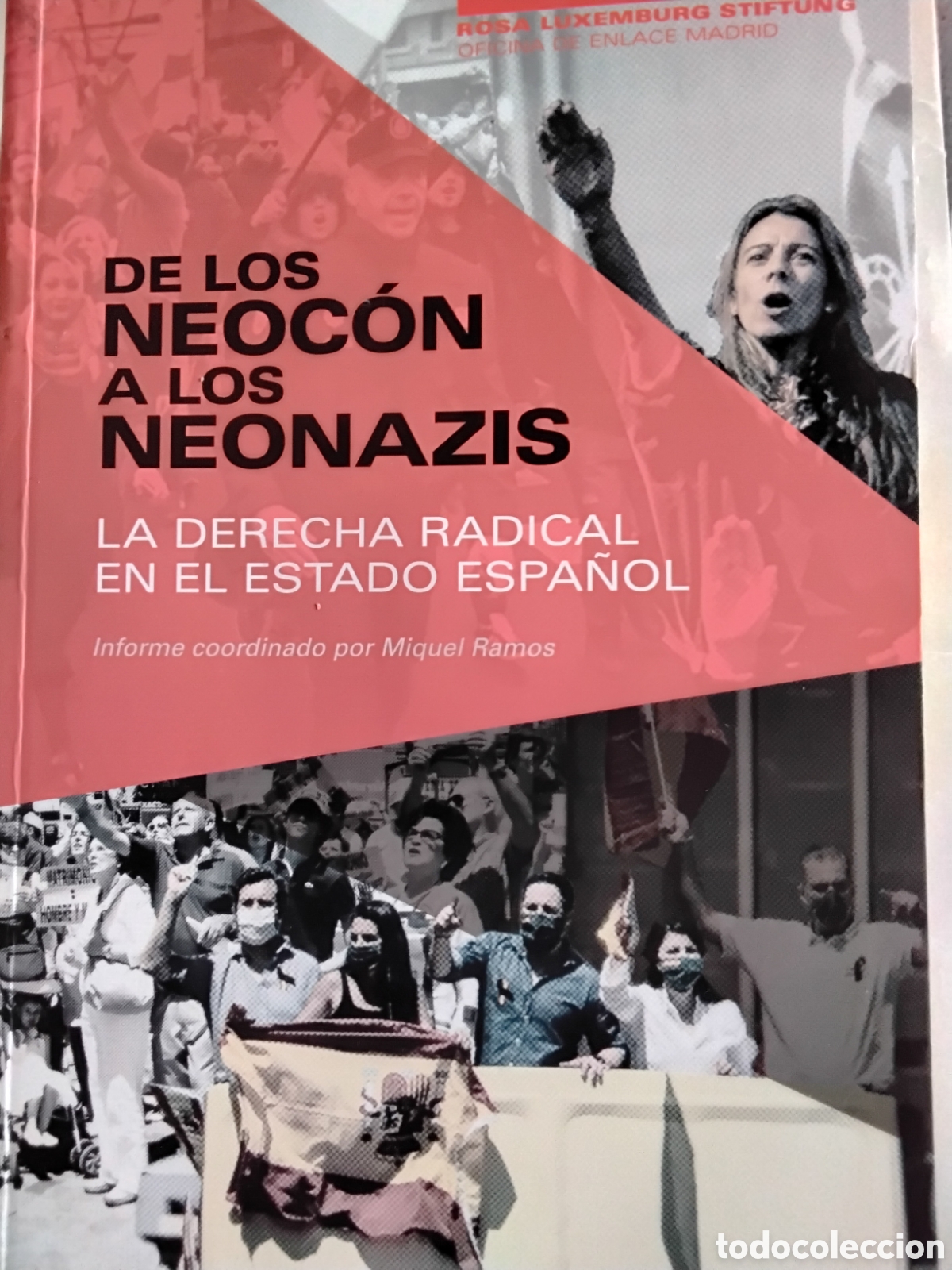 Libros de segunda mano: DE LOS NEOC&Oacute;N A LOS NEONAZIS. LA DERECHA RADICAL EN EL ESTADO ESPA&Ntilde;OL