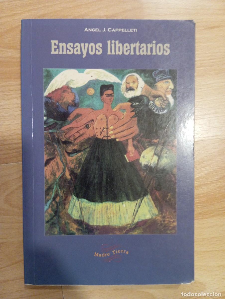 Libros de segunda mano: 'Ensayos libertarios'. Angel J. Cappelleti.