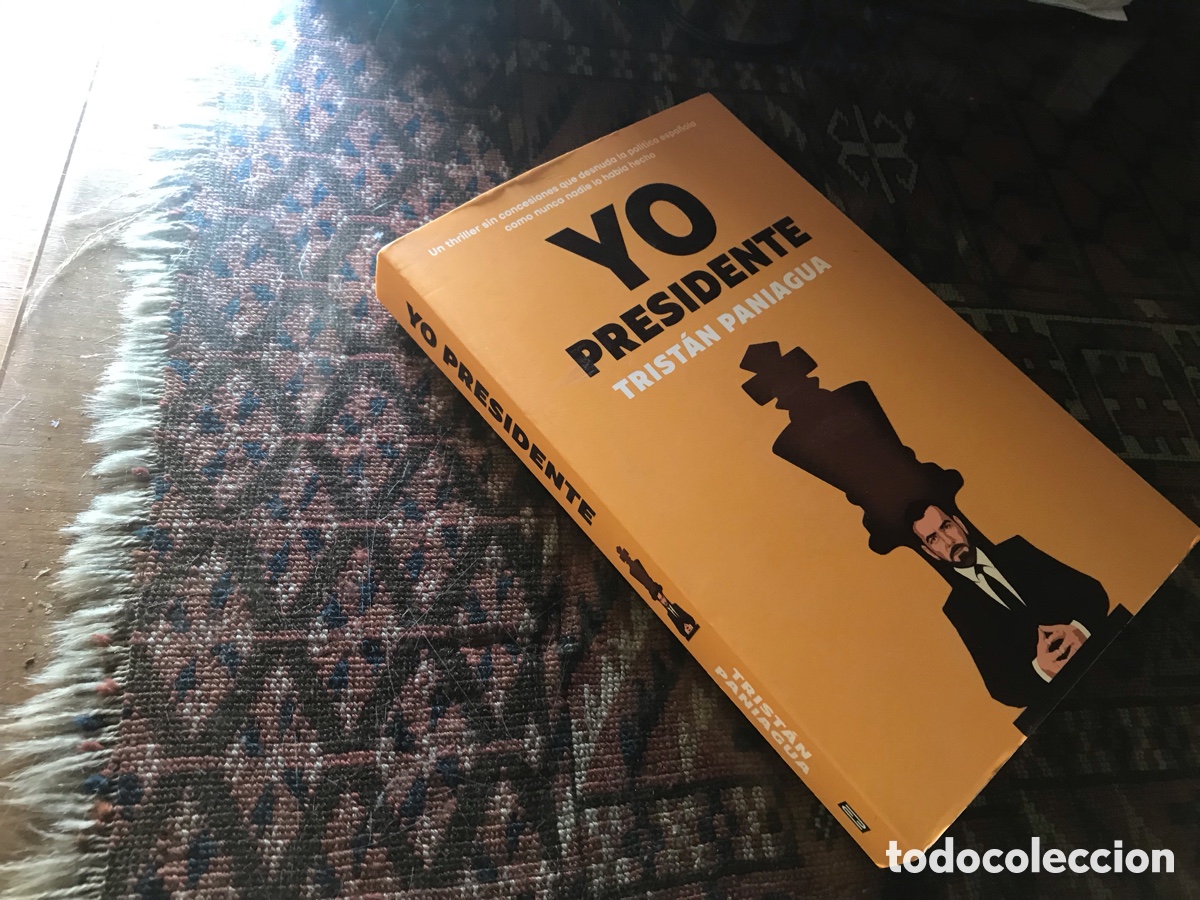 Libros de segunda mano: Yo presidente . Trist&aacute;n Paniagua. Plaza & Jan&eacute;s