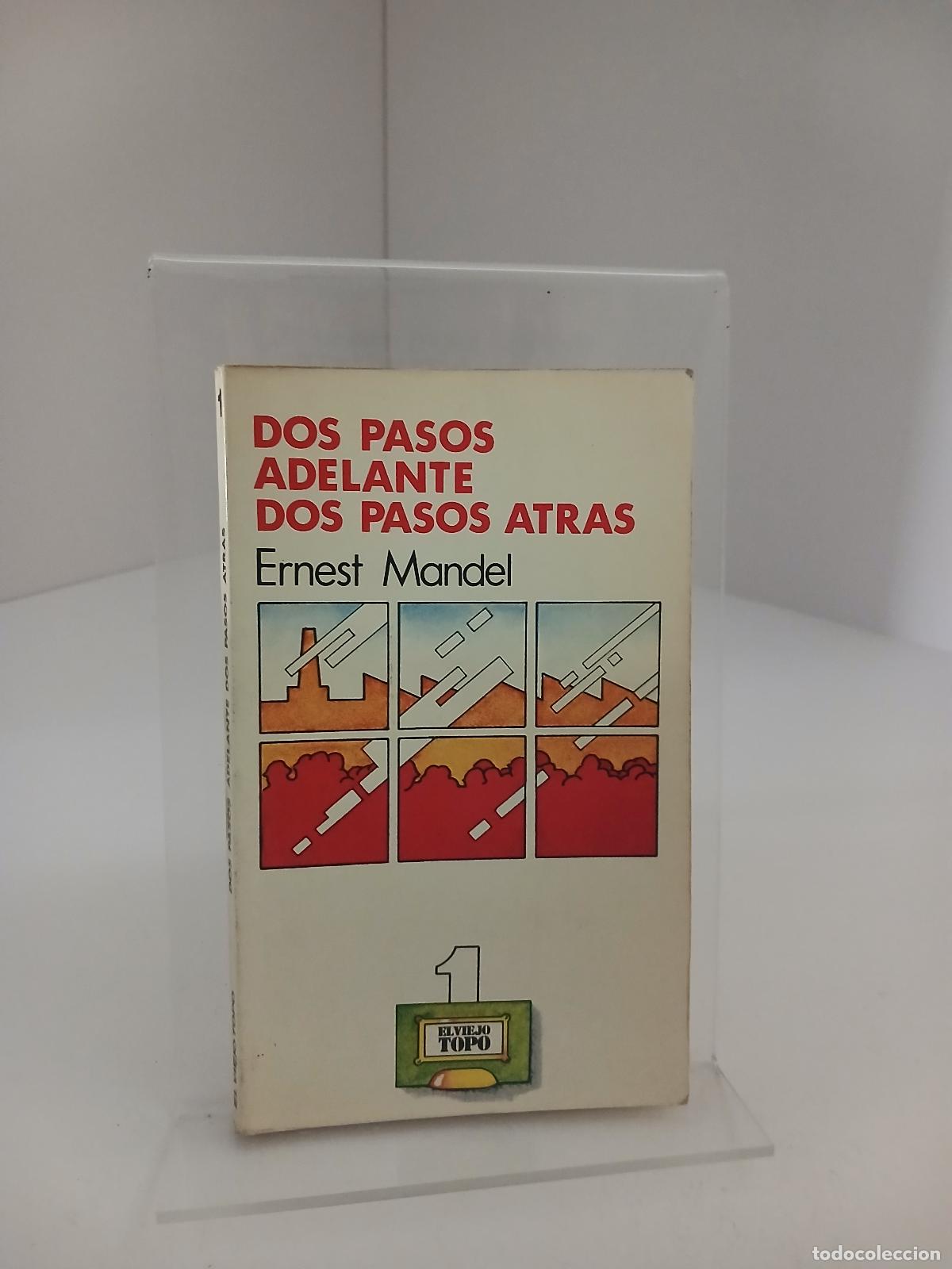 Libros de segunda mano: Dos pasos adelante dos pasos atras - Ernest Mandel