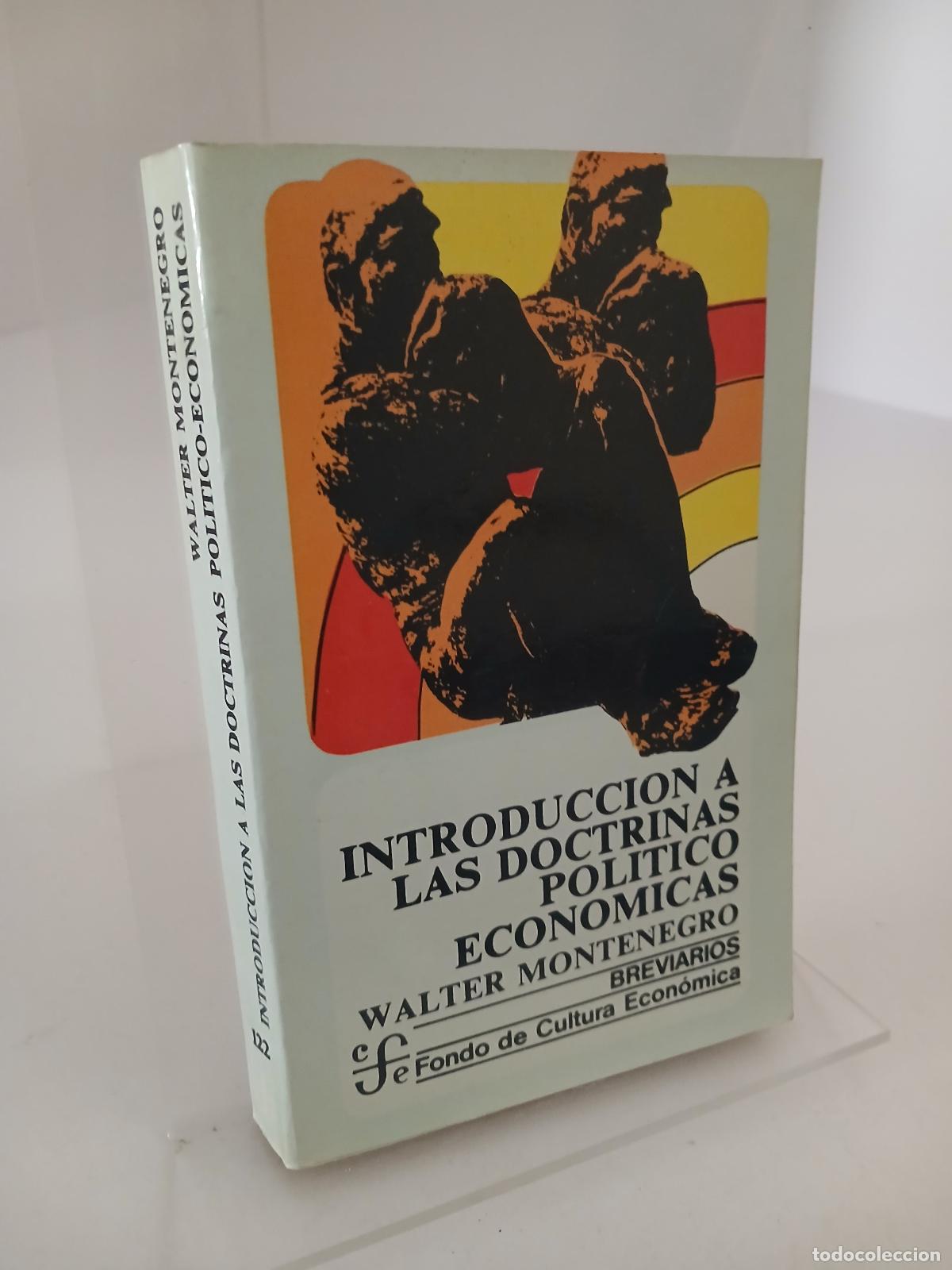 Libros de segunda mano: Introducci&oacute;n a las doctrinas pol&iacute;tico-econ&oacute;micas - Walter Montenegro