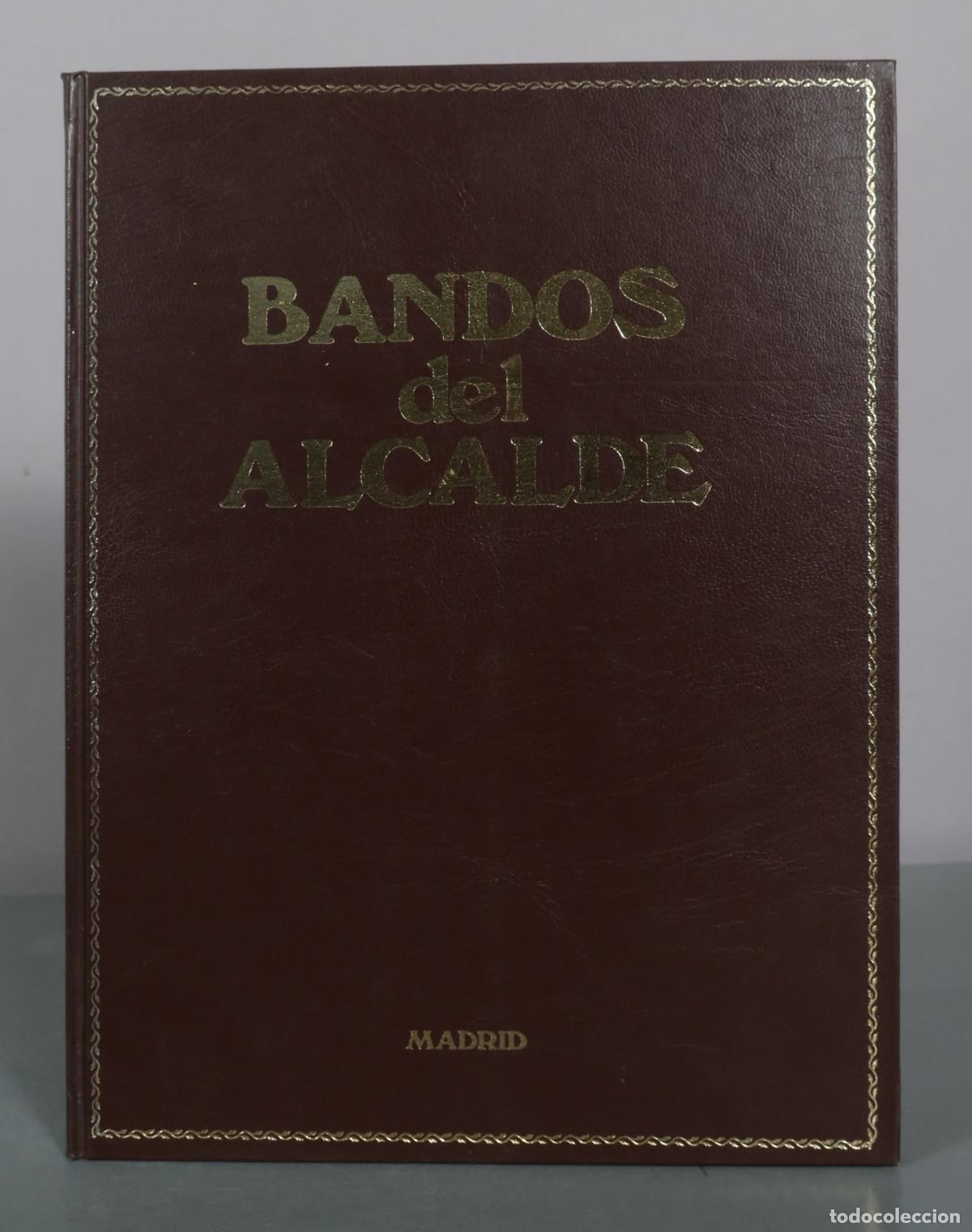 Libros de segunda mano: Bandos del Alcalde - Madrid