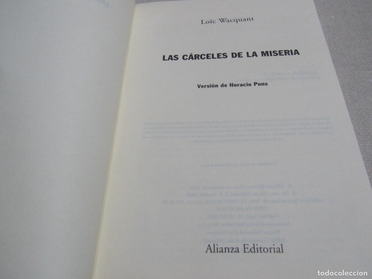 Libros de segunda mano: LAS CARCELES DE LA MISERIA, LIBRO DE LO&Iuml;C WACQUANT - Foto 3