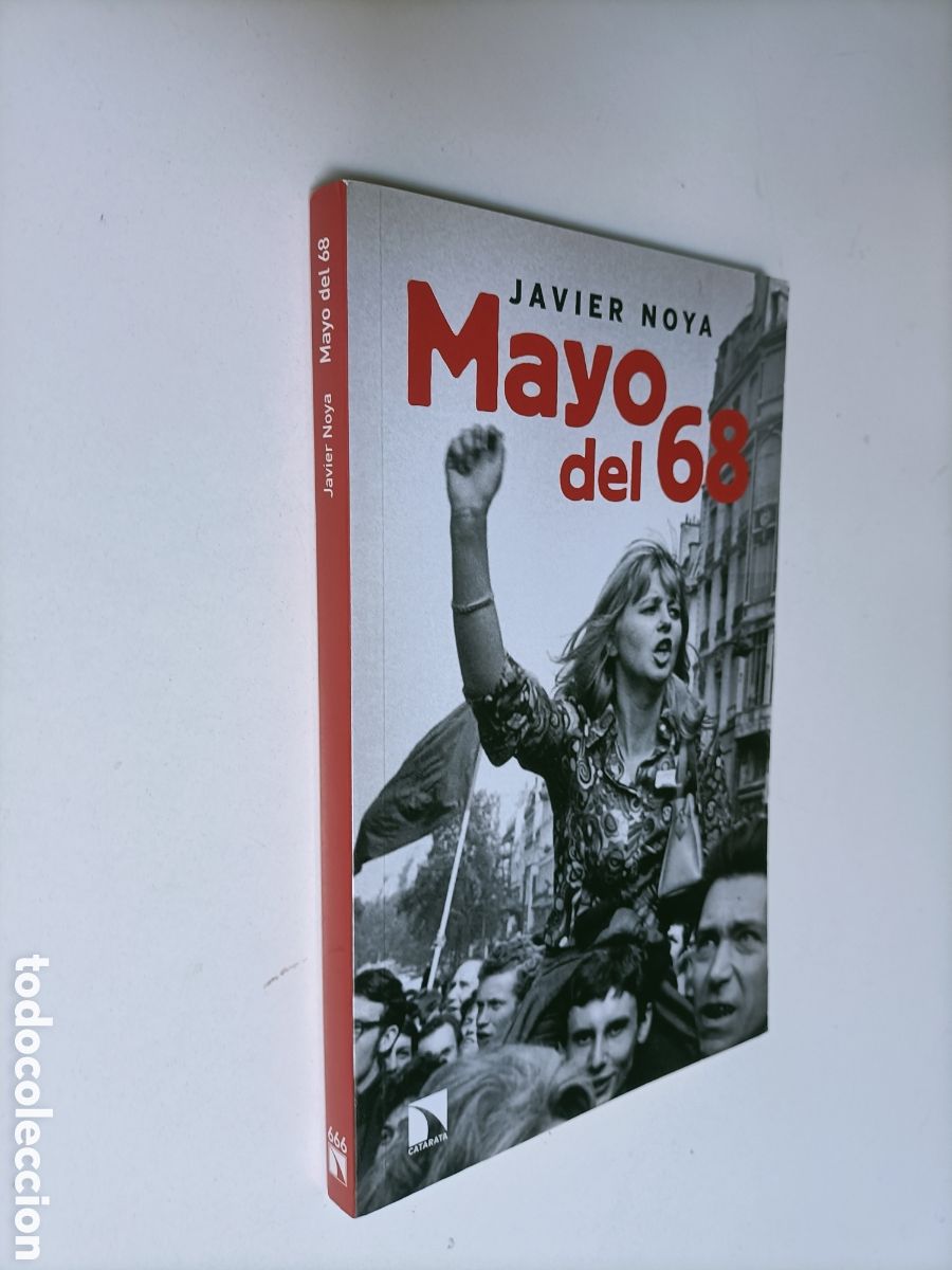 Libri di seconda mano: Mayo del 68 las cr&iacute;ticas de la izquierda y las revueltas estudiantiles Javier Noya